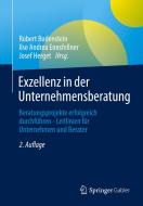 Exzellenz in der Unternehmensberatung edito da Springer-Verlag GmbH