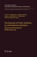 The Exercise of Public Authority by International Institutions edito da Springer Berlin Heidelberg