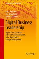 Digital Business Leadership di Ralf T. Kreutzer, Tim Neugebauer, Annette Pattloch edito da Springer Berlin Heidelberg