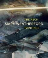 Mary Weatherford di Robert Faggen edito da Prestel