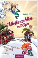Weihnachten mit Opa (Spaß mit Opa 2) di Sarah Welk edito da Ars Edition GmbH