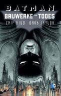 Batman: Bauwerke des Todes di Chip Kidd, Dave Taylor edito da Panini Verlags GmbH