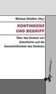 Kontingenz und Begriff di Michael Städtler edito da Klampen, Dietrich zu