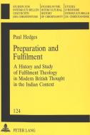Preparation and Fulfilment di Paul Hedges edito da Lang, Peter