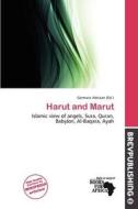 Harut And Marut edito da Brev Publishing