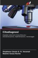 Citodiagnosi di Stephane Cássia O. R. Vexenat, Noeme Sousa Rocha edito da Edizioni Sapienza