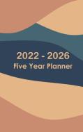 2022-2026 Monthly Planner 5 Years - Dream it - Plan it -  Do it di Alex Belle edito da Small Net Press