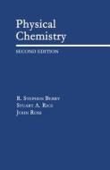 Physical Chemistry di R. Stephen Berry, Stuart A. Rice, John Ross edito da OXFORD UNIV PR