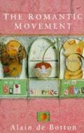 The Romantic Movement di Alain de Botton edito da Pan Macmillan