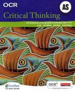 Ocr A Level Critical Thinking Student Book (as) di Jo Lally edito da Pearson Education Limited