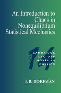 An Introduction to Chaos in Nonequilibrium Statistical Mechanics di J. Robert Dorfman, Robert Dorfman edito da Cambridge University Press