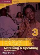 Cambridge English Skills Real Listening And Speaking 3 Without Answers di Miles Craven edito da Cambridge University Press