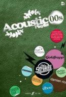 Acoustic Playlist: The 00s di Various edito da Faber Music Ltd
