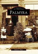 Palmyra di Bonnie J. Hays edito da ARCADIA PUB (SC)