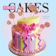 Extreme Cakes Mini Calendar New! 2014 edito da Workman Publishing