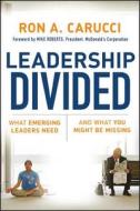 Leadership Divided di Carucci edito da John Wiley & Sons