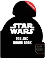 Star Wars: Rolling with BB-8! di TBD, Benjamin Harper edito da Reader's Digest Association