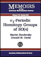 V1-periodic Homotopy Groups Of So(n) di Martin Bendersky, Donald Davis edito da American Mathematical Society