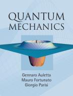 Quantum Mechanics di Gennaro Auletta edito da Cambridge University Press