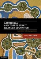 Aboriginal And Torres Strait Islander Education edito da Cambridge University Press