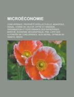 Micro Conomie: Facteurs De Production, F di Livres Groupe edito da Books LLC, Wiki Series