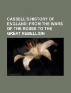 Cassell's History of England di Books Group edito da Rarebooksclub.com