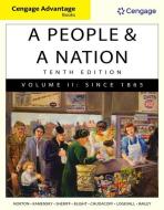 A People & a Nation, Volume II: A History of the United States: Since 1865 di Mary Beth Norton, Jane Kamensky, Carol Sheriff edito da CENGAGE LEARNING