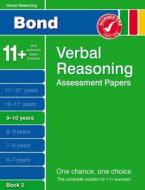 Bond Verbal Reasoning Assessment Papers 9-10 Years Book 2 di Malcolm Thomas edito da Oxford University Press