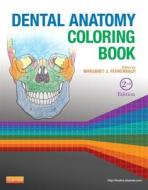 Dental Anatomy Coloring Book edito da Elsevier Health Sciences
