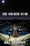 The Fourth Star di Bill Simmons edito da AuthorHouse