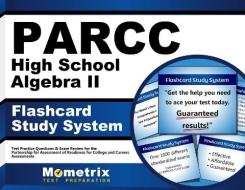 Parcc High School Algebra II Flashcard Study System: Parcc Test Practice Questions and Exam Review for the Partnership for Assessment of Readiness for edito da Mometrix Media LLC