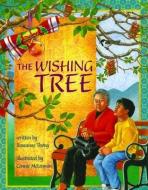 The Wishing Tree di Roseanne Thong edito da SHENS BOOKS