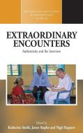 Extraordinary Encounters edito da Berghahn Books