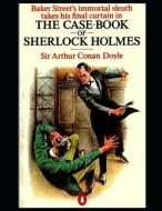 The Casebook of Sherlock Holmes (Annotated) di Arthur Conan Doyle edito da INDEPENDENTLY PUBLISHED
