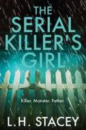 The Serial Killer's Girl The Serial Killer's Girl
