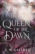 The Queen Of The Dawn di S. M. Gaither edito da Cornerstone