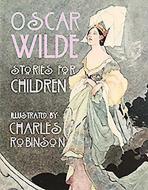 Oscar Wilde - Stories for Children di Oscar Wilde edito da O'Brien Press Ltd