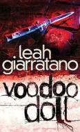 Voodoo Doll di Leah Giarratano edito da Random House (Australia)