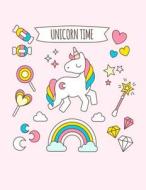 Unicorn Time: Lovely Unicorn Sketchbook, 8.5 X 11, 110 Pages, Large Blank Sketchbook for Girls, on a Pink Background with Fun Colore di Shazzy Notebooks edito da Createspace Independent Publishing Platform