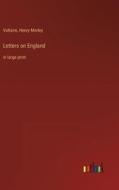 Letters on England di Voltaire, Henry Morley edito da Outlook Verlag
