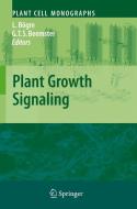 Plant Growth Signaling edito da Springer-Verlag GmbH