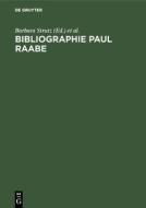 Bibliographie Paul Raabe edito da De Gruyter Saur