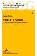 Freispruch in Nürnberg di Beatrice Schäfers edito da Lang, Peter GmbH
