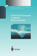 Chemical Processes in Marine Environments edito da Springer Berlin Heidelberg