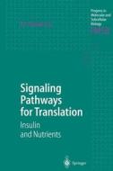 Signaling Pathways for Translation edito da Springer Berlin Heidelberg