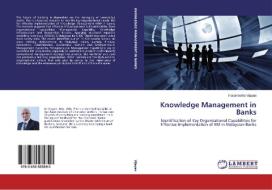 Knowledge Management in Banks di Paramsothy Vijayan edito da LAP Lambert Academic Publishing
