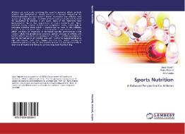 Sports Nutrition di Jaya Tripathi, Ranu Prasad, Alka Gupta edito da LAP Lambert Academic Publishing