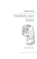 Einfach nur Kant di Eckehard Haase edito da Books on Demand
