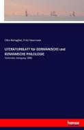 LITERATURBLATT für GERMANISCHE und ROMANISCHE PHILOLOGIE di Otto Behaghel, Fritz Neumann edito da hansebooks