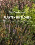 Planten un Blomen di Klaus-Peter Asmussen edito da Books on Demand